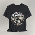 Flat lay of vintage black graphic cat t-shirt with I Work For My Cat print design
