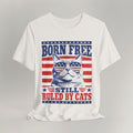 Flat lay of vintage white patriotic cat t-shirt with Born Free Still Ruled By Cats print design