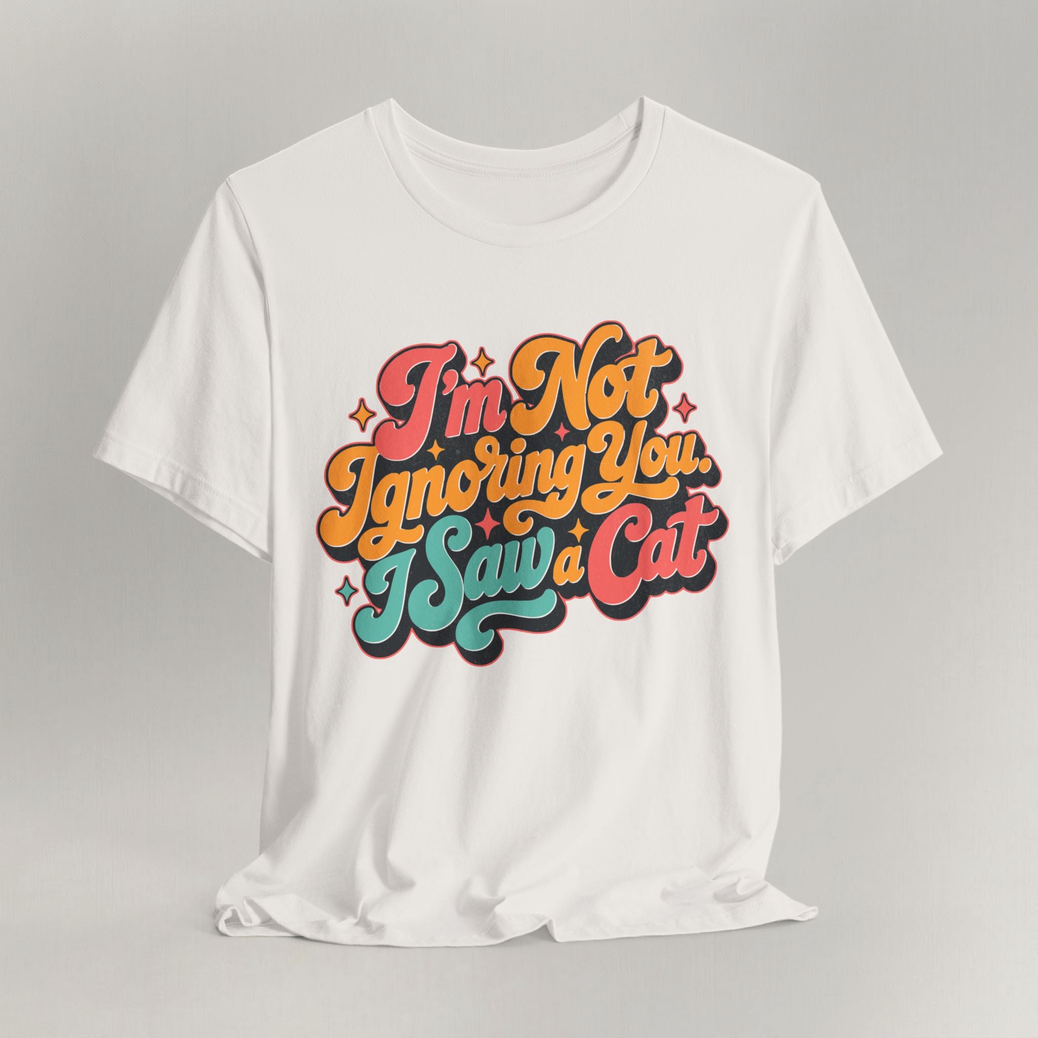 I'm Not Ignoring You T-Shirt