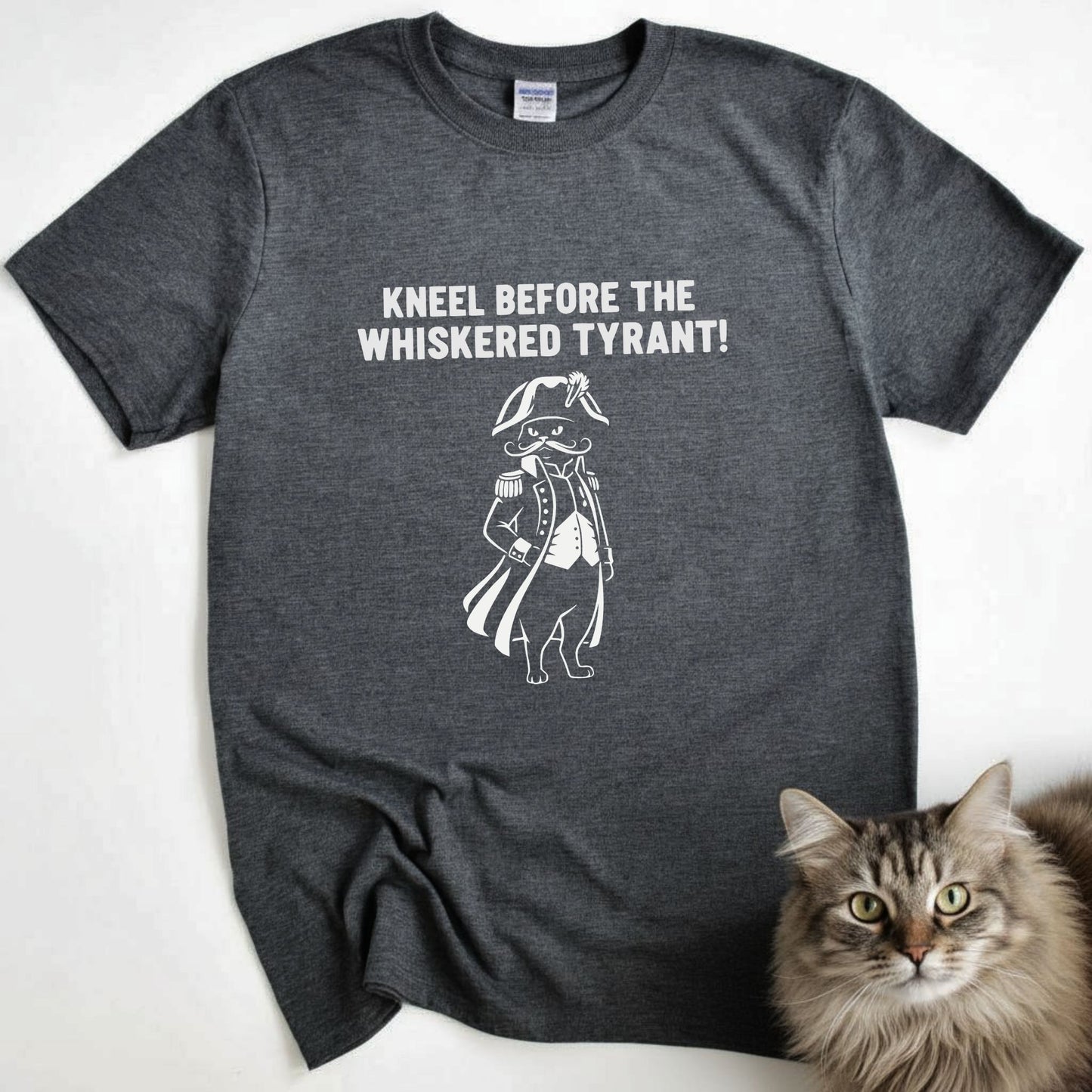 Kneel Before The Whiskered Tyrant!