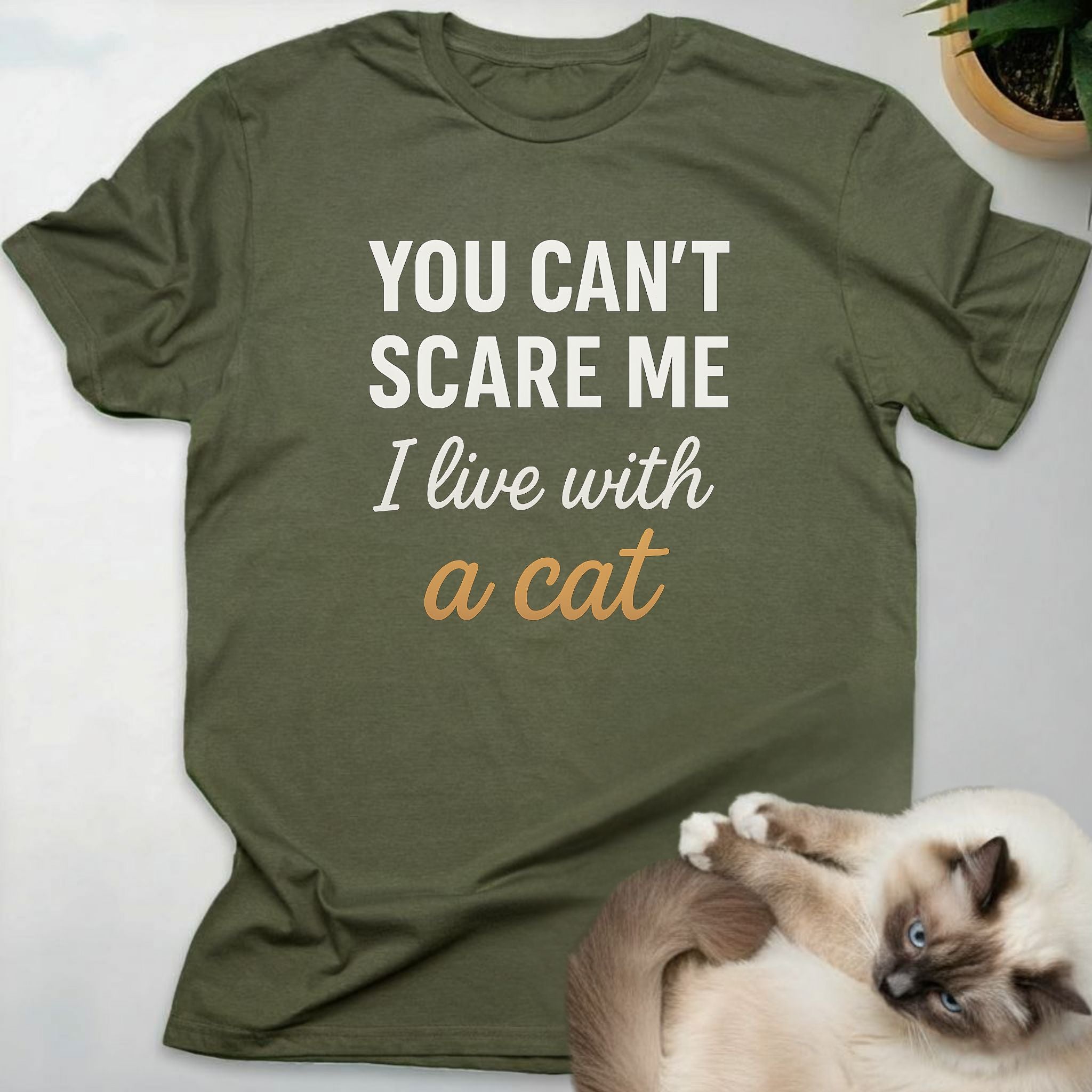 You Can’t Scare Me I Live with a Cat