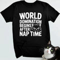 World Domination Begins After Nap Time