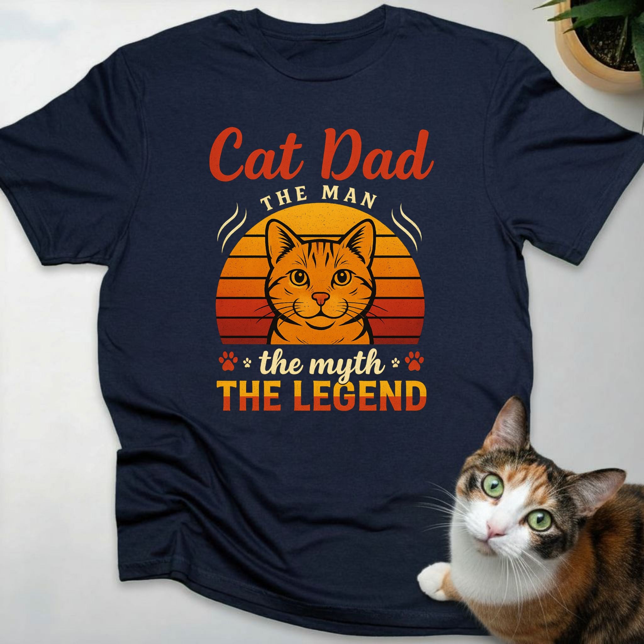 Cat Dad, The Myth, The Legend