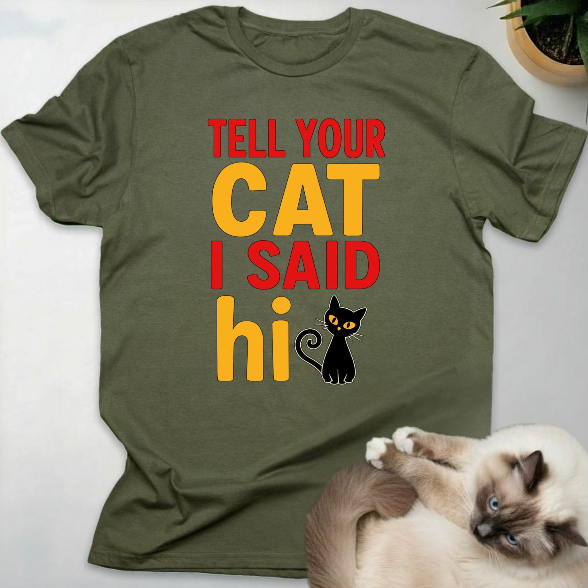 Tell Your Cat I Said Hi