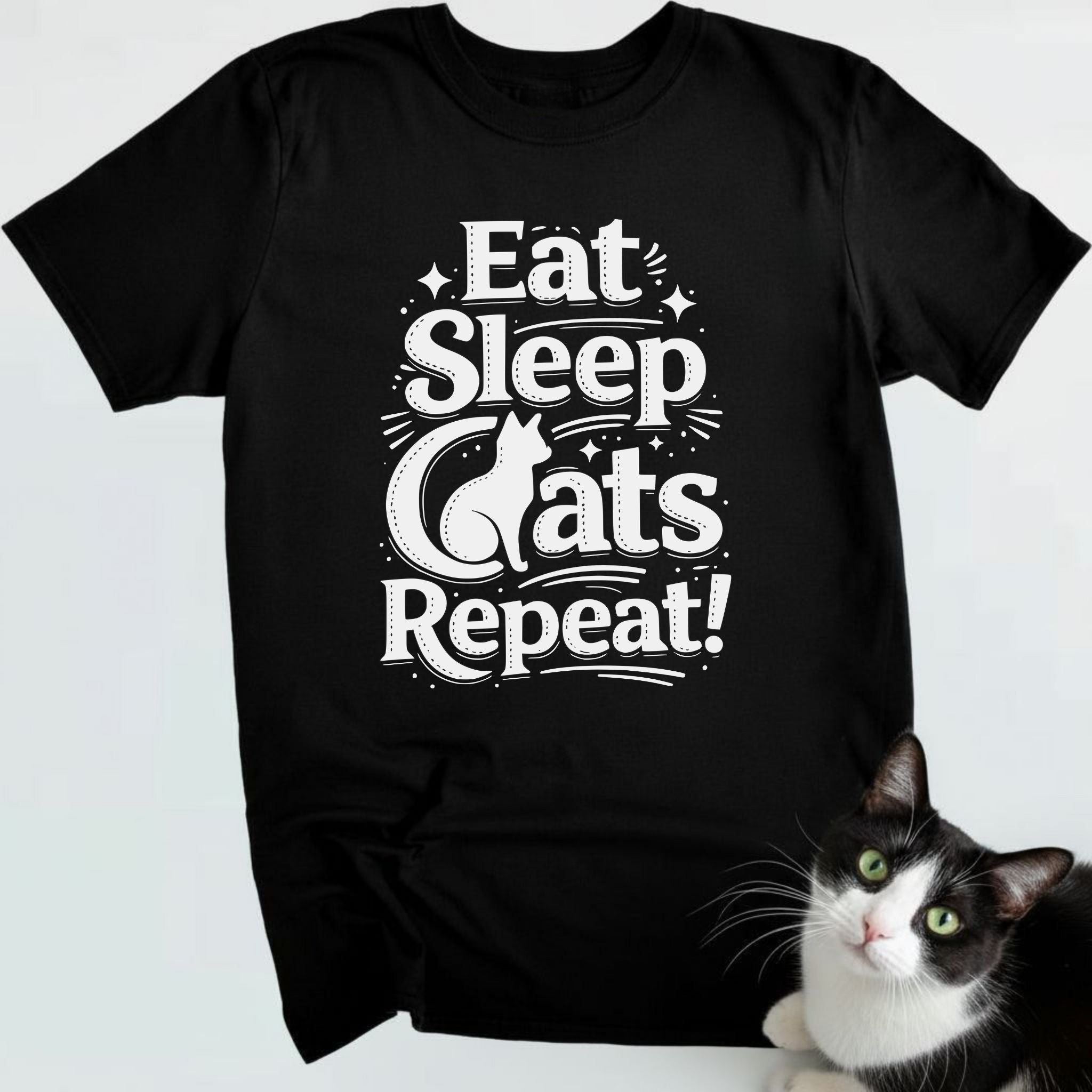 Eat, Sleep, Cats, Repeat!
