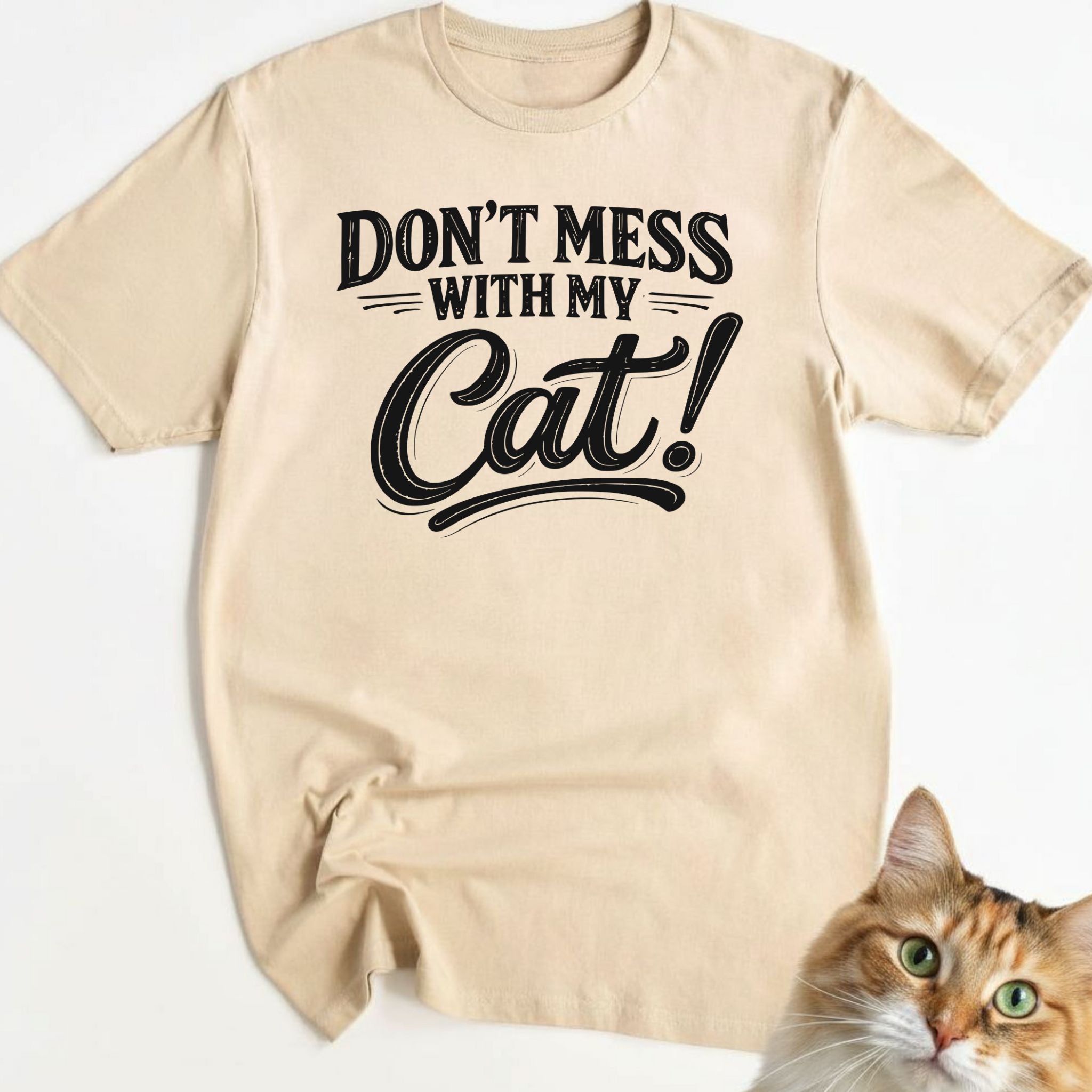 Don't mess with my cat!