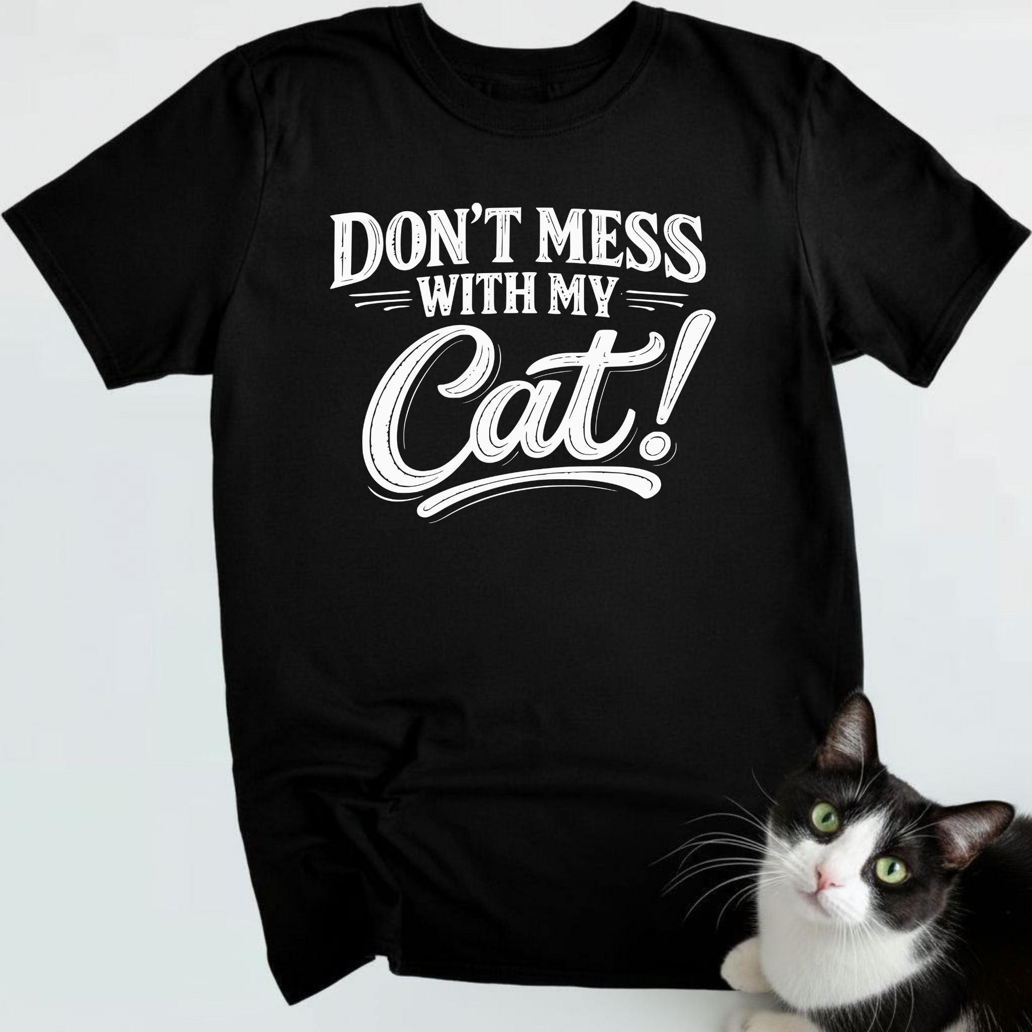 Don't mess with my cat!