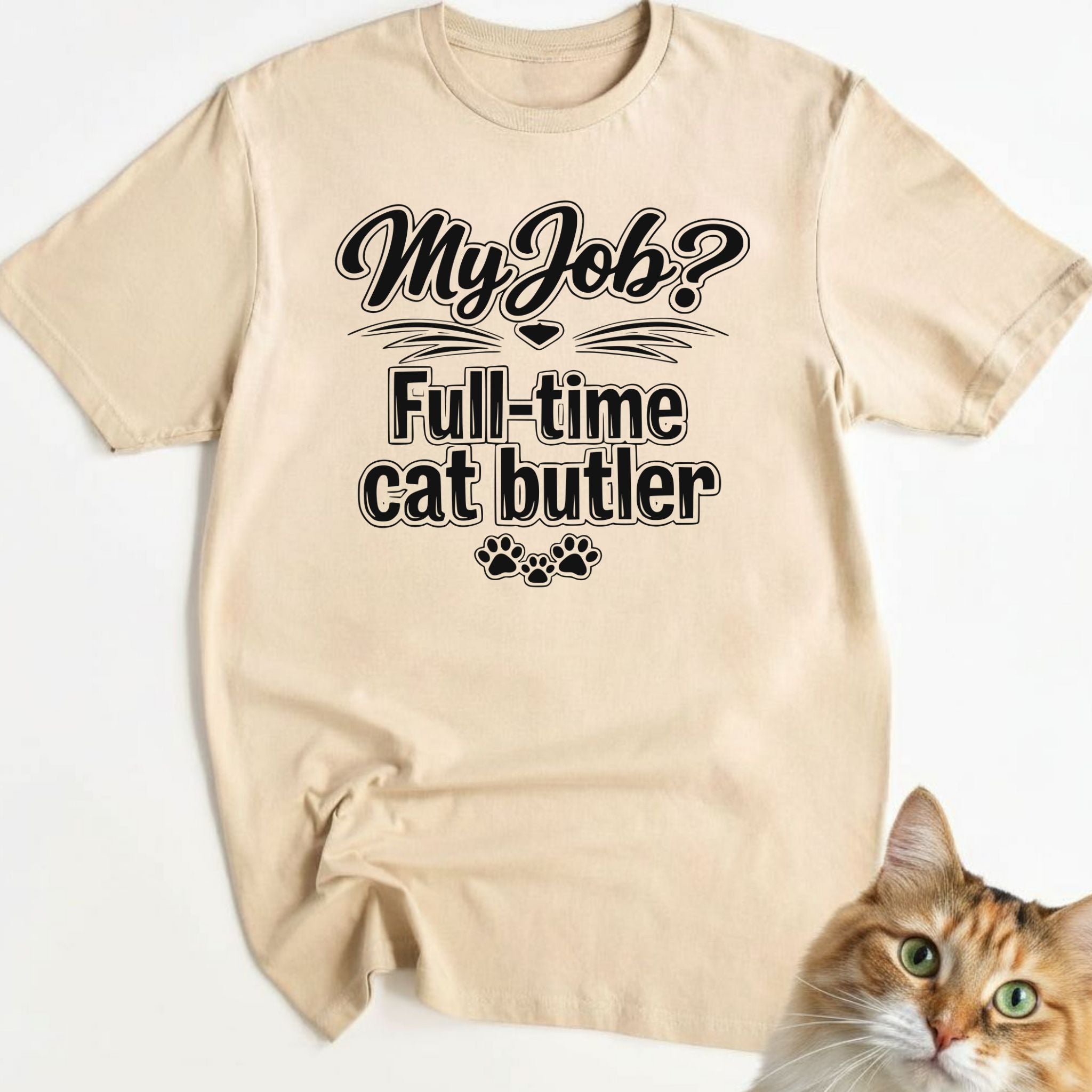 My job? Full-time cat butler
