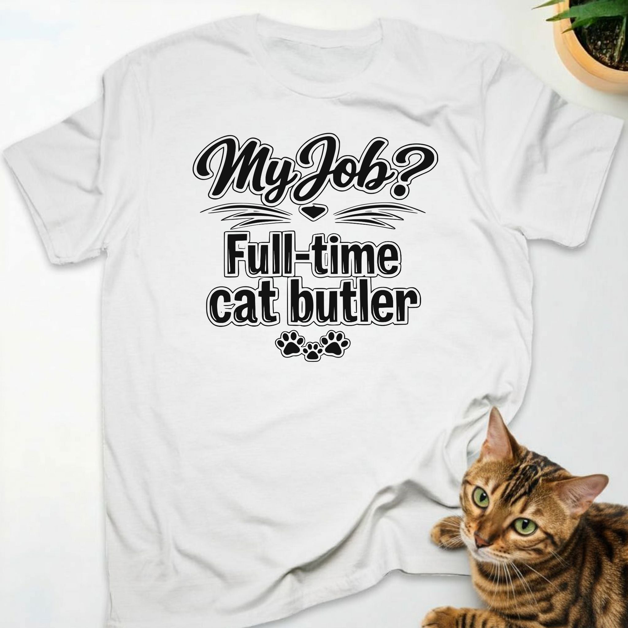 My job? Full-time cat butler