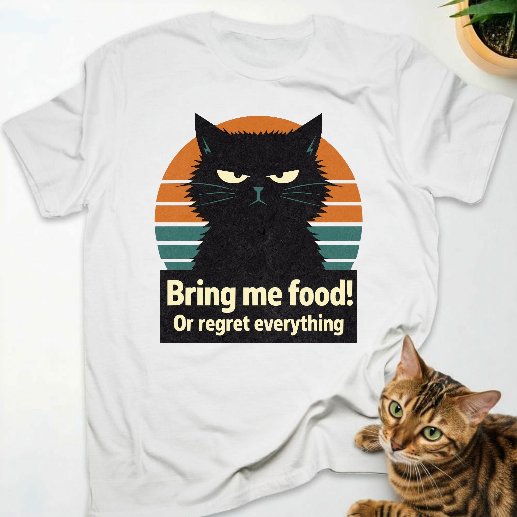 Bring me food! Or regret everything