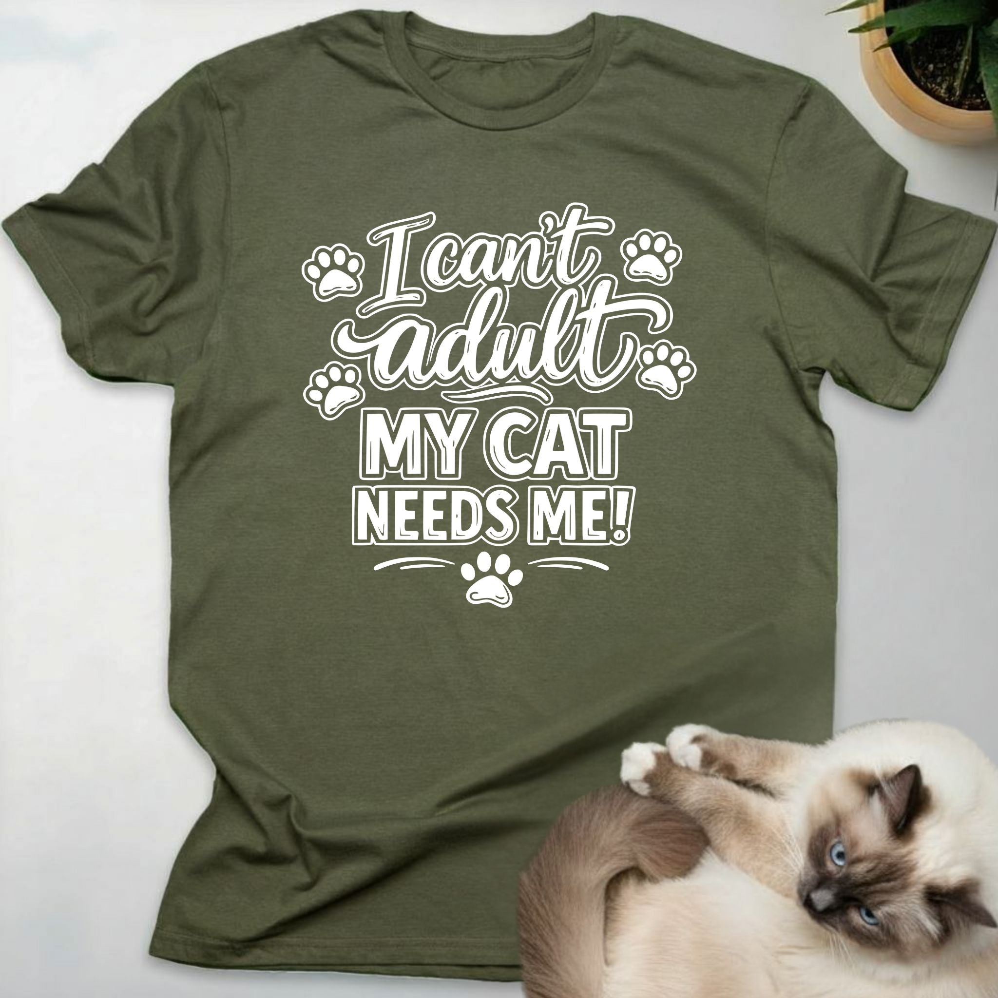 I can't adult, my cat needs me!