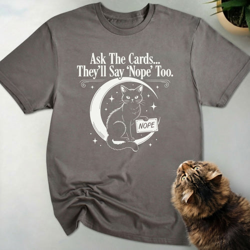 Ask The Cards... T-Shirt