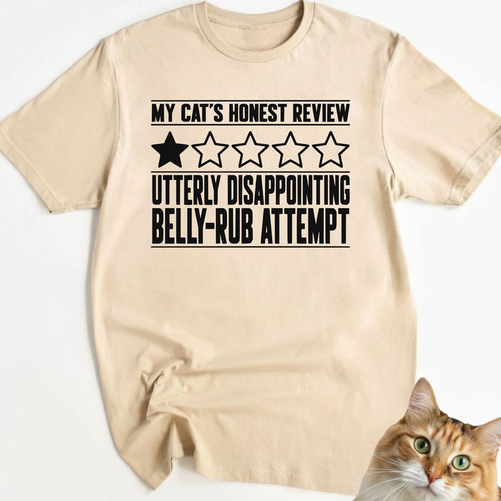 Disappointing Belly-Rub Attempt T-Shirt