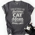 Awesome Cat Mom T-Shirt