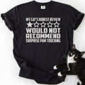 Black funny cat t-shirt with "Would Not Recommend" cat review text and cat photo