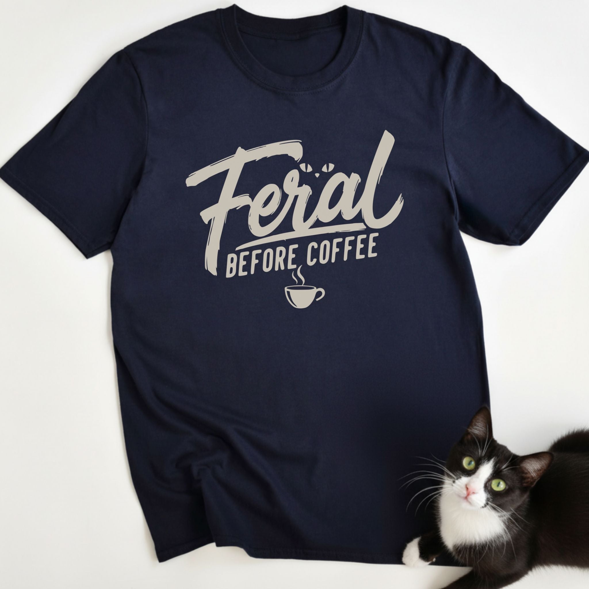 Feral Before Coffee T-Shirt