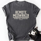 Dark gray heather Remote Meowrker graphic tee with bold cat meme design and durable stitching