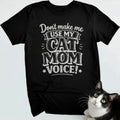 Black graphic cat mom t-shirt with cat mom voice text print — funny cat mom shirt front view