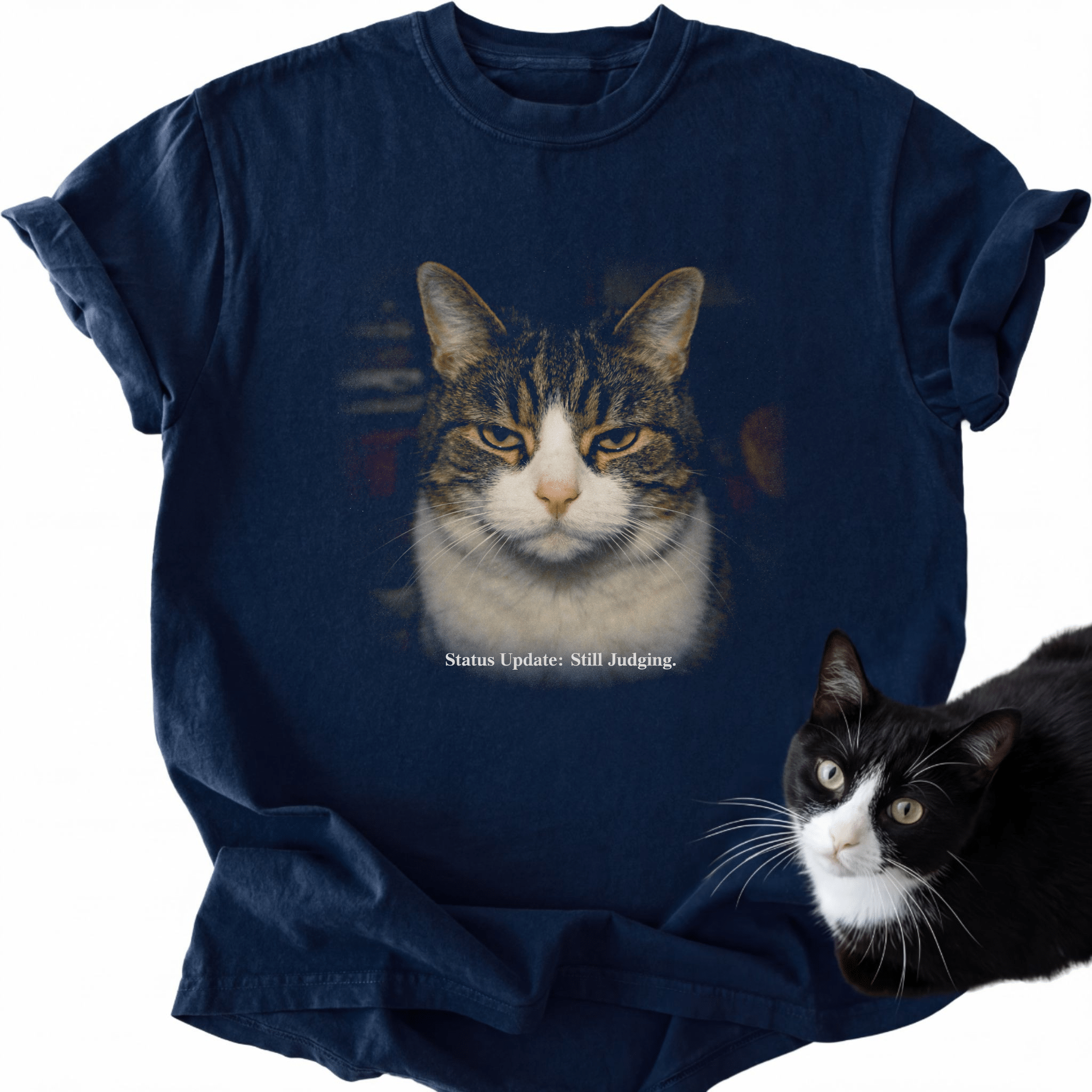 Status Update Still Judging T-Shirt