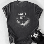 Dark gray stone-washed cat t-shirt featuring bold 'I'm Sweet Until I'm Not' slogan