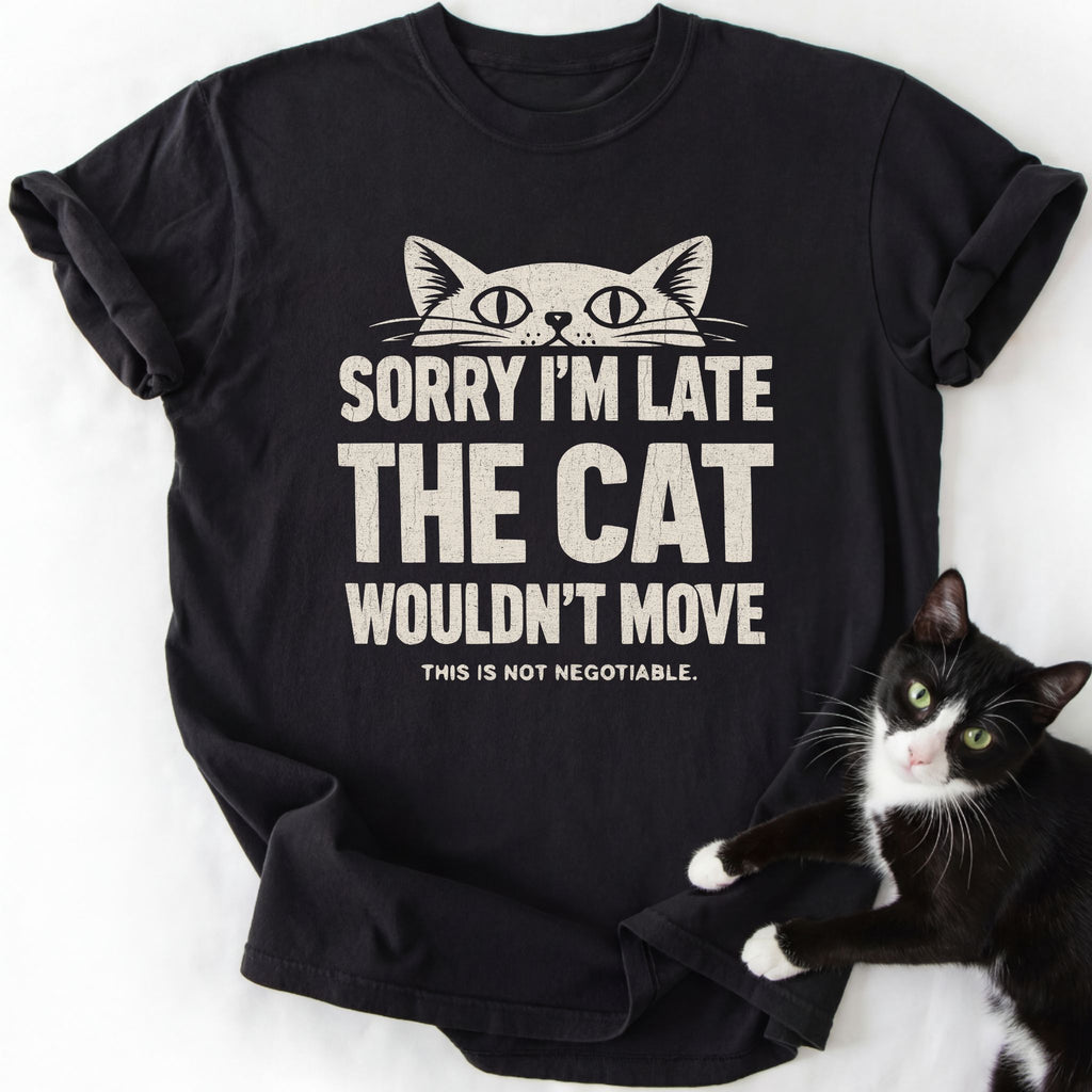 Black Sorry I'm Late cat graphic tee with white print