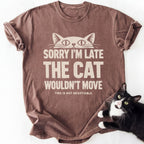 Brown heather Sorry I'm Late cat graphic tee with white print