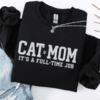 Black cat mom embroidered sweatshirt with “Cat Mom It’s A Full-Time Job” text, folded flat on light denim