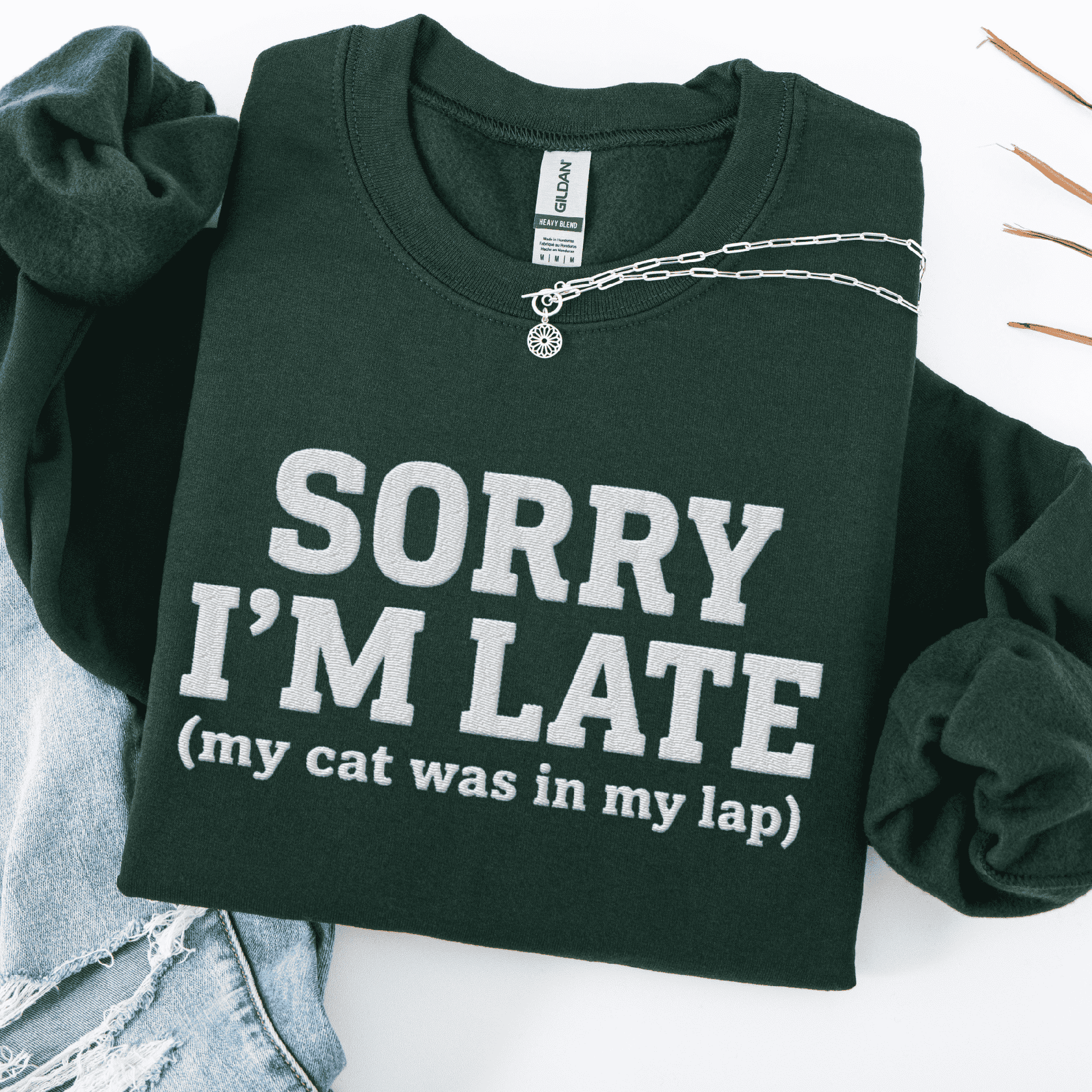 Sorry I'm Late Embroidered Sweatshirt
