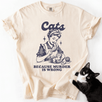 Cream cat t shirt with vintage black cat illustration and the phrase “Cats Because Murder Is Wrong”