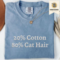 Blue jean embroidered funny cat t shirt with 20% Cotton 80% Cat Hair text
