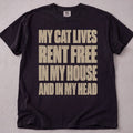 My Cat Lives Rent Free T-Shirt