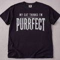 I'm Purrfect T-Shirt