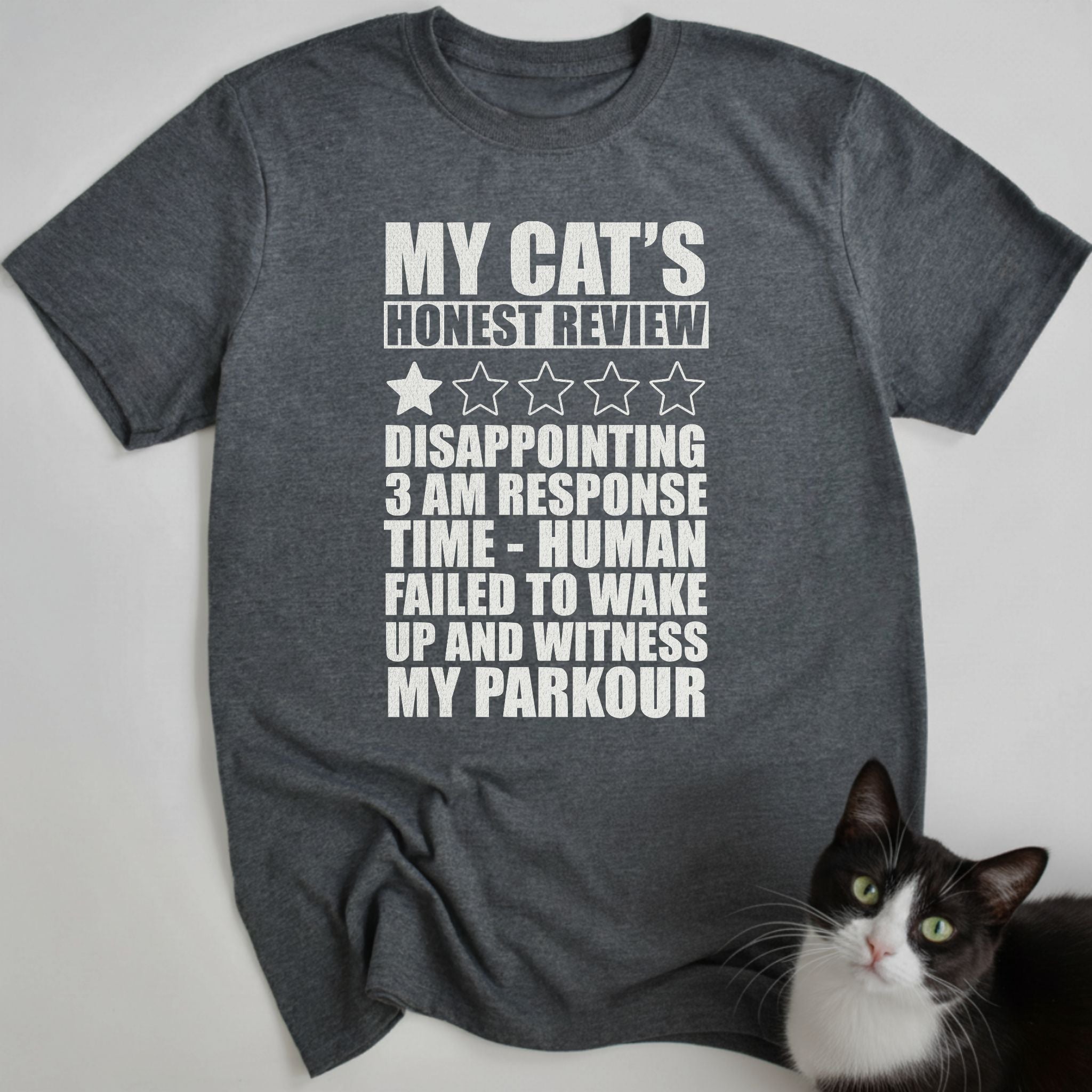 Disappointing 3 AM Response T-Shirt