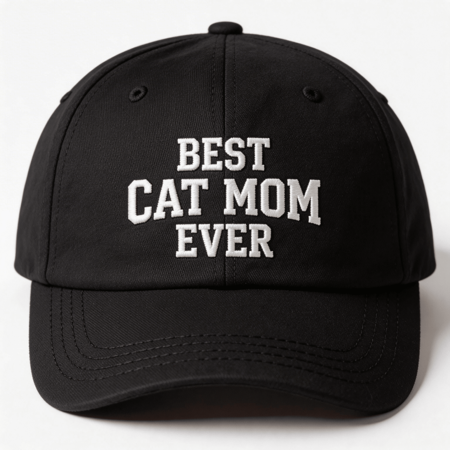Black embroidered cap with white text that says “Best Cat Mom Ever” shown from the front